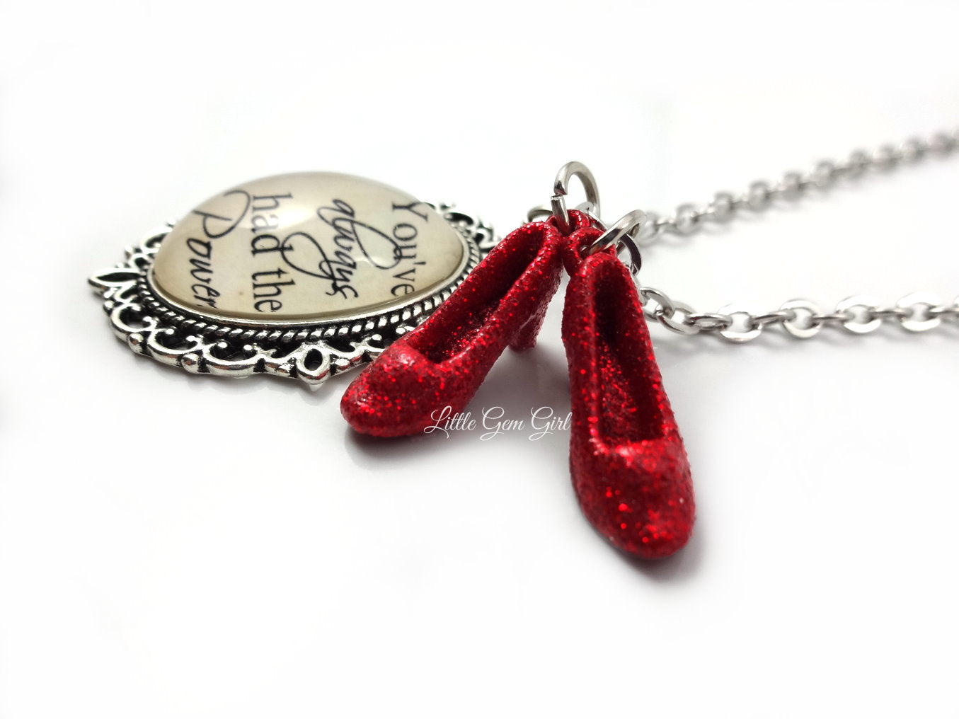 The Wonderful Wizard of Oz Necklace Pendant- You've always had the Power with Ruby Red Shoes