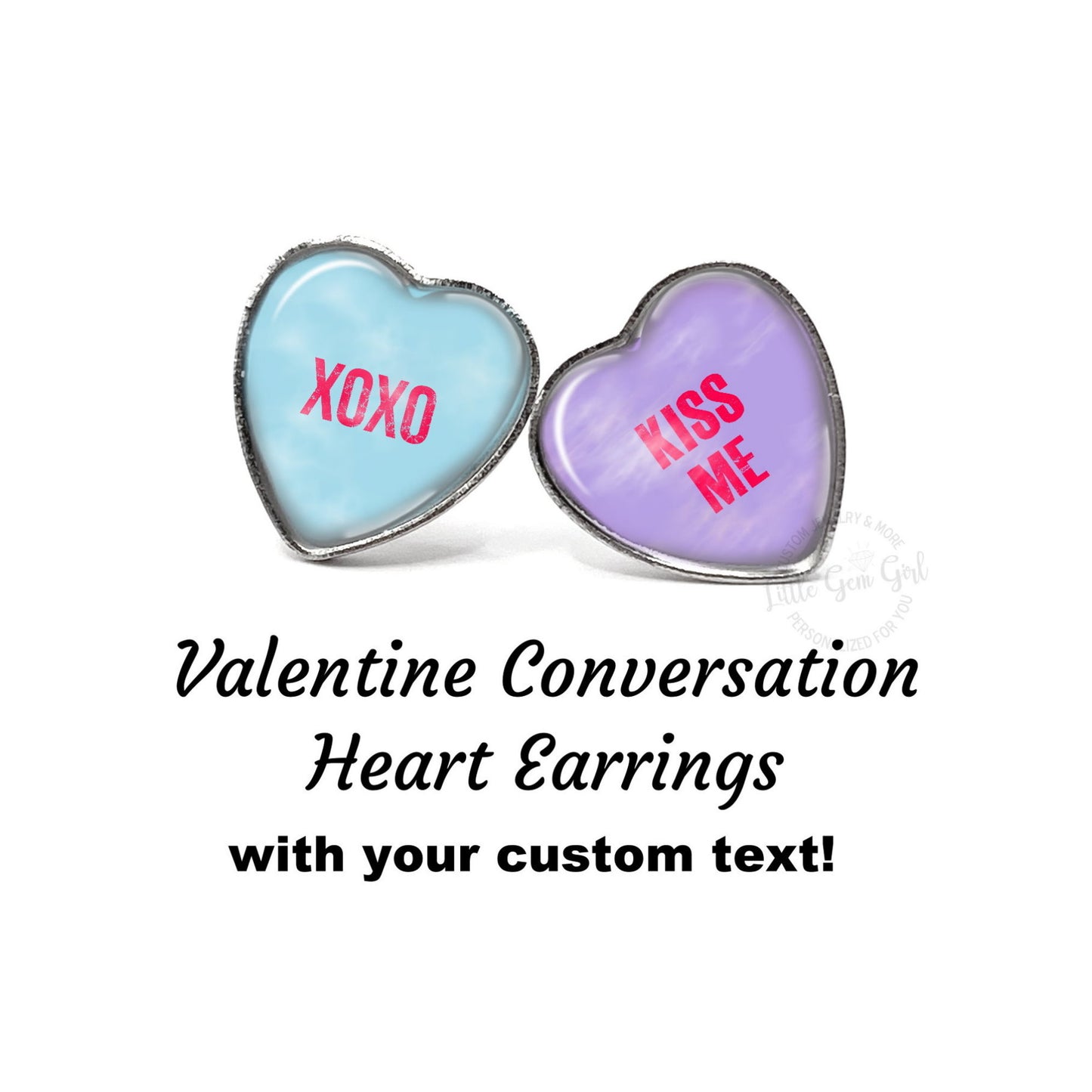 Valentine's Day Conversation Heart Earrings with Your Custom Text - Available in Silver, Stainless Steel, or Titanium