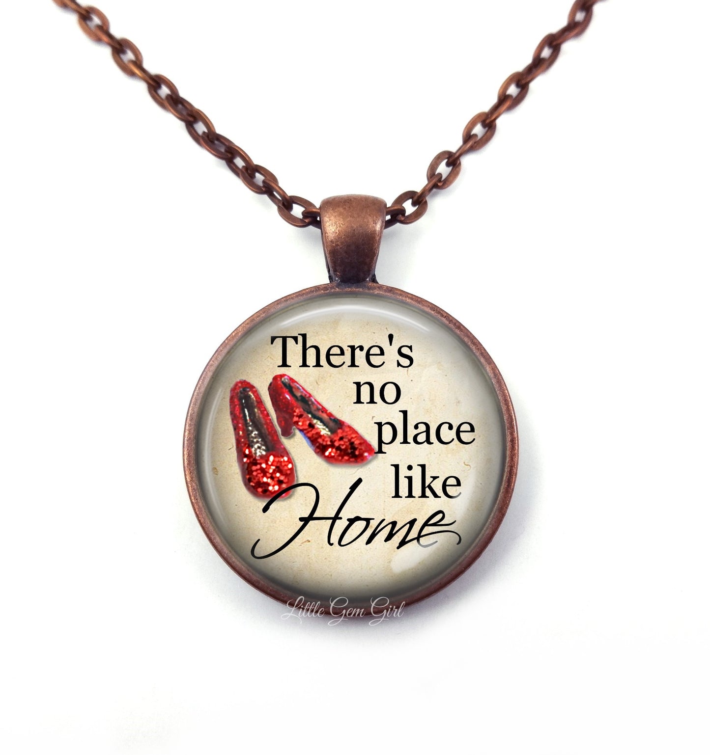 The Wonderful Wizard of Oz Necklace There's No Place Like Home Charm with Glittered Ruby Red Slippers Available in Silver, Gunmetal, Copper or Bronze