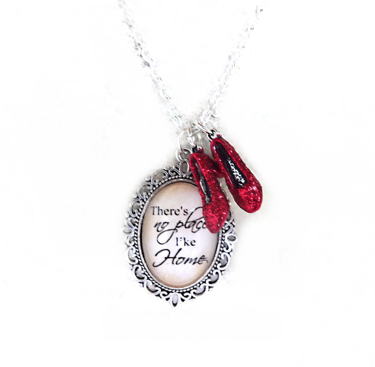 The Wonderful Wizard of Oz Necklace - There's No Place Like Home Charm - Ruby Red Slippers Oz Quote
